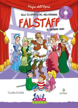 Cecilia Gobbi: Alla scoperta del melodramma - Falstaff