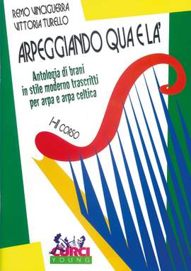 Remo Vinciguerra: Arpeggiando Qua E Là I e II Corso