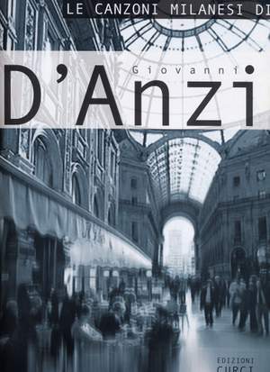 Giovanni D'Anzi: Le Canzoni Milanesi Di Giovanni D Anzi