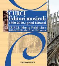 Luca Cerchiari: Curci Editori,1860-2010 I Primi 150 Anni