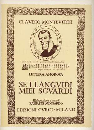 Claudio Monteverdi: Se I Languidi Miei Sguardi