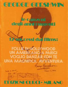 George Gershwin: Canzoni Anni Ruggenti