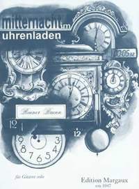 Rainer Brunn: Mitternacht im Uhrenladen
