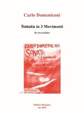 Carlo Domeniconi: Sonata in tre movimenti