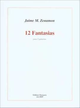 Jaime M. Zenamon: 12 Fantasias