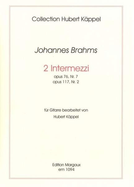 Johannes Brahms: 2 Intermezzi