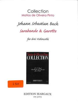 Johann Sebastian Bach: Sarabande & Gavotte