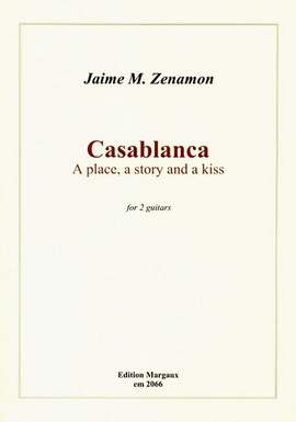 Jaime M. Zenamon: Casablanca