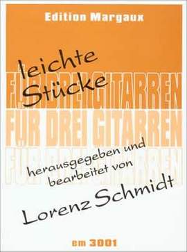 Lorenz Schmidt: Leichte Stücke