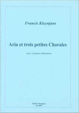Francis Kleynjans: Aria et trois petites chorales