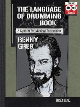 Benny Greb: Benny Greb - The Language of Drumming Book