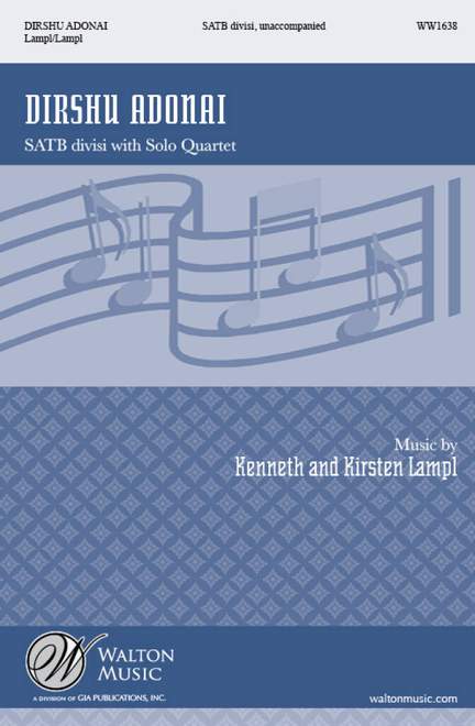 Kenneth Lampl: Dirshu Adonai