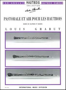 L. Grabut: Pastorale et Air pour les hautbois