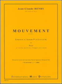 Jean-Claude Henry: Mouvement