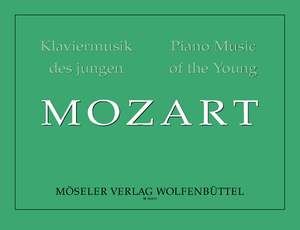 Wolfgang Amadeus Mozart: Klaviermusik Des Jungen Mozart
