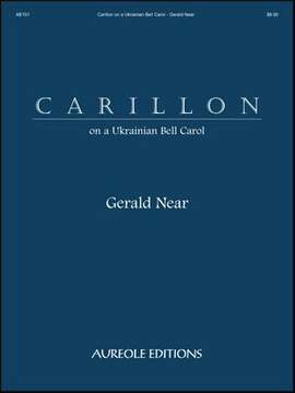 Gerald Near: Carillon on a Ukrainian Carol
