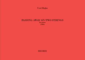 Uros Rojko: Passing away on two strings