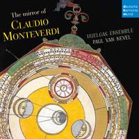 The Mirror of Claudio Monteverdi