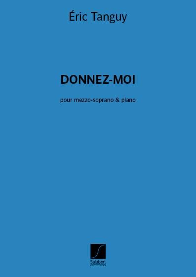 Eric Tanguy: Donnez-moi