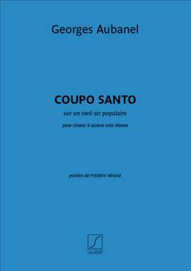 Georges Aubanel: Coupo santo