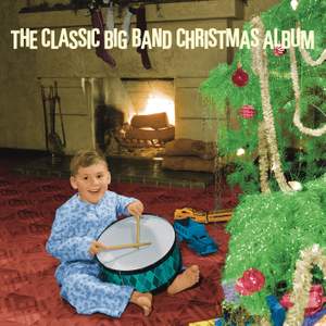 The Classic Big Band Christmas Album Product Image