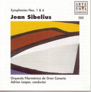 Sibelius: Sym. No. 6 and No. 1
