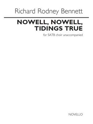 Richard Rodney Bennett: Nowell, Nowell, Tidings True