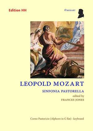 Mozart, L: Sinfonia Pastorella