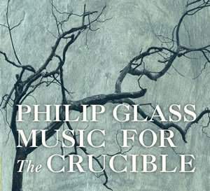 Glass, P: Music from The Crucible