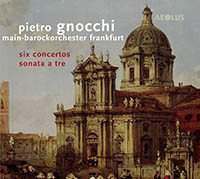 Gnocchi: Six Concertos
