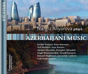 Nargiz Aliyarova plays Azerbaijani Music