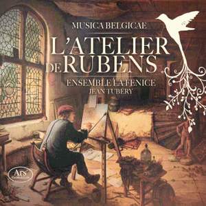 L'Atelier de Rubens - Ensemble La Fenice
