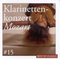 Best Of Classics 15: Mozart / Clarinet