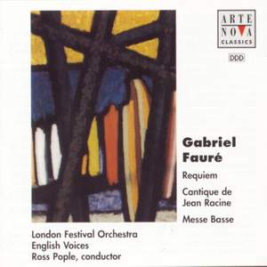 Fauré: Requiem op.48/Cantique de Jean Racine