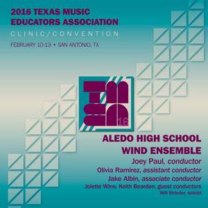 2016 Texas Music Educators Association (TMEA): Aledo High School Wind Ensemble (Live)