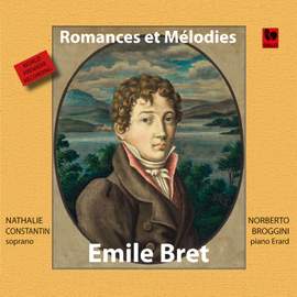 Emile Bret: Romances et Mélodies