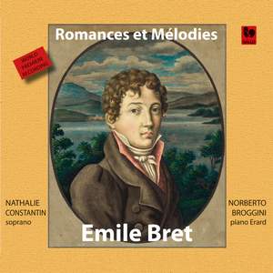 Emile Bret: Romances et Mélodies