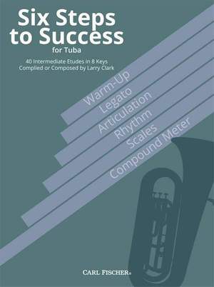 Larry Clark: Six Steps to Succes - Tuba