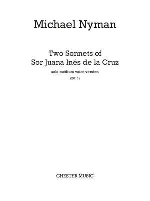 Michael Nyman: Two Sonnets Of Sor Juana Inés De La Cruz