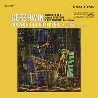 Gershwin: Concerto in F, Variations on 'I Got Rhythm' & Cuban Overture