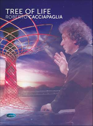 Roberto Cacciapaglia: Tree Of Life