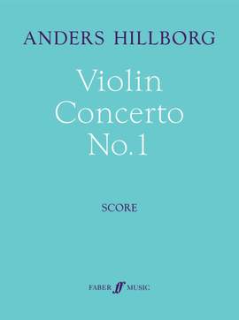 Hillborg, Anders: Violin Concerto No.1 (full score)