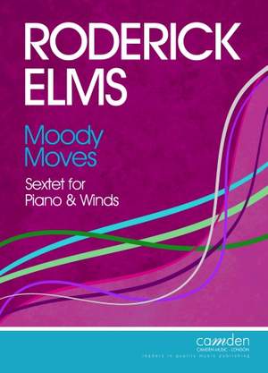 Roderick Elms: Moody Moves - Sextet for Piano & Winds