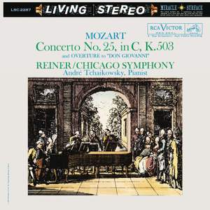 Mozart: Piano Concerto No. 25 & Don Giovanni: Overture