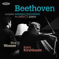 Beethoven: Complete Cello Sonatas and Variations