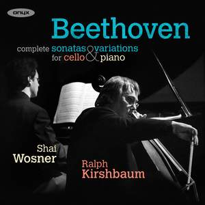 Beethoven: Cello Sonatas Nos. 1-5 and variations
