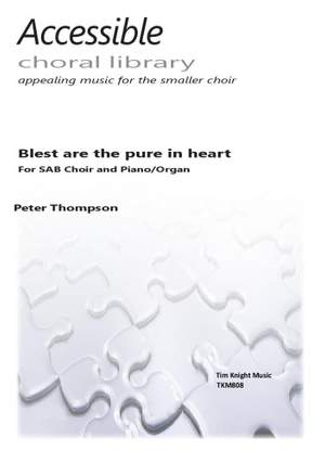 Peter Thompson: Blest are the pure in heart