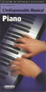 Hugo Pinksterboer: L'Indispensable Musical Piano