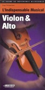 Hugo Pinksterboer: L'Indispensable Musical Violon & Alto