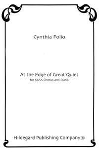 Cynthia Folio: At the Edge of Great Quiet